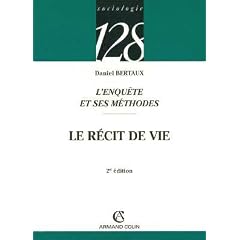 L'enqu�te et ses m�thodes : Le r�cit de vie