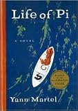 Life of Pi Publisher: Houghton Mifflin Harcourt; lst U.S. ed edition