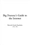 Big Dummy's Guide to the Internet