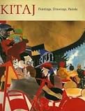 Kitaj: Paintings, Drawings, Pastels (Painters & sculptors)