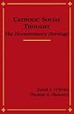 Catholic Social Thought: The Documentary Heritage