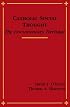 Catholic Social Thought: The Documentary Heritage