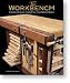 THE WORKBENCH BY LON SCHLEINING