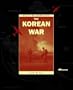 The Korean War (Atlas of Conflicts)