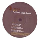 Put Your Drink Down [DISC 2] [12" VINYL]