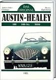 Austin- Healey. Das Original.