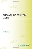 Discovering Country Music