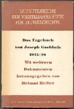 Produkt-Bild: Schriftenreihe der Vierteljahreshefte f&uuml;r Zeitgeschichte Nr. 1: Das Tagebuch von Joseph Goebbels 1925/26. Mit weiteren Dokumenten