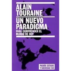 Un nuevo paradigma / A New Paradigm: Para comprender el mundo de hoy / To Understand todays World