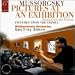 Mussorgsky: Pictures at an Exhibition No1-10 (Piano Concerto Version); Khovanshchina