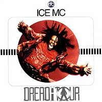 Click here to buy Dreadatour by  ICE MC .