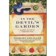 In the Devil's Garden. A Sinful History of Forbidden Food (Taschenbuch)