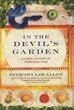In the Devil's Garden: A Sinful History of Forbidden Food