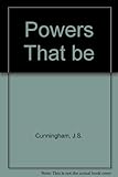 The powers that be