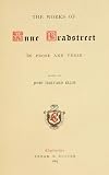 The Works Of Anne Bradstreet In Prose And Verse