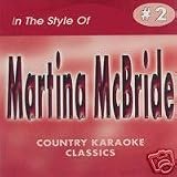 Martina McBride COUNTRY KARAOKE CLASSICS CDG VOL. 02