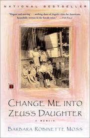 Change Me Into Zeus's Daughter - Memoir