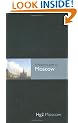 A Hedonist's Guide to Moscow (Hg2: A Hedonist's Guide to...)
