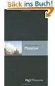 A Hedonist's Guide to Moscow