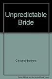 The unpredictable bride