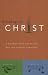 Growing In Christ: A Thirteen-Week Follow-Up Course for New and Growing Christians