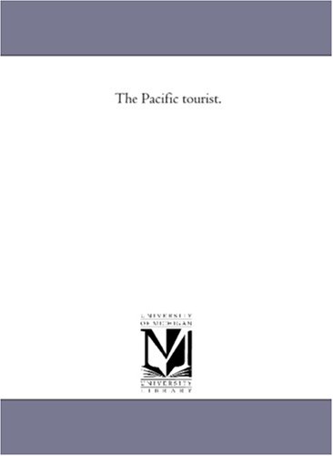 The Pacific tourist.