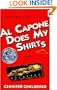 Al Capone Does My Shirts