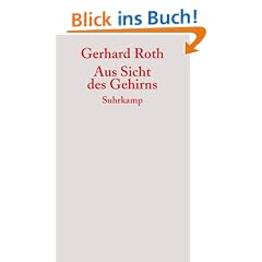 Aus Sicht des Gehirns