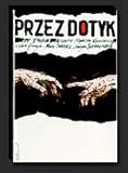 Przez Dotyk (By Touch) (Original Polish Version with English Subtitles)