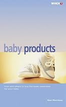 The "Which?" Guide to Baby Products ("Which?" Consumer Guides)