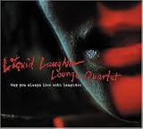 Revue Liquid Laughter Lounge Quartet  / May You Always Live With Laughter