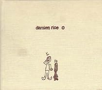 Damien Rice O