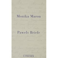Pawels Briefe: Eine Familiengeschichte