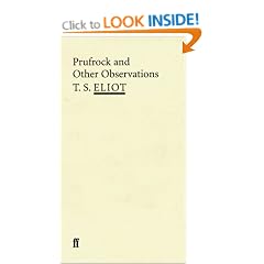 Prufrock and Other Observations (Poet to Poet: An Essential Choice of Classic Verse)