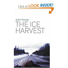 The Ice Harvest: A Novel