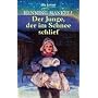 Der Junge, der im Schnee schlief