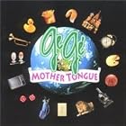 Gege and the Mother Tongue by Gege and the Mother Tongue