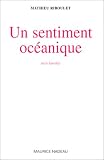 Un sentiment océanique. Récit familial