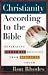 Christianity According to the Bible: Separating Cultural Religion from Biblical Truth