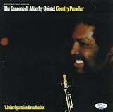 Revue The Cannonball Adderley Quintet  / Country Preacher (Live At Operation Breadbasket)