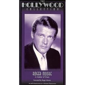 Roger Moore: Matter of Class [VHS]