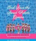God Save the Sweet Potato Queens