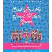 God Save the Sweet Potato Queens