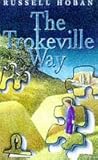 The Trokeville Way