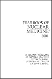 Year Book Of Nuclear Medicine 2004