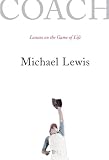 Coach: Lessons on the Game of Life