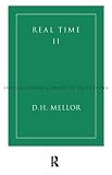 Real Time II (International Library of Philosophy)
