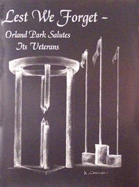 Orland Park, Il Veterans: Lest We Forget...