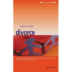 "Which?" Divorce ("Which?" Consumer Guides)