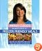 Holly Clegg's Trim & Terrific Freezer Friendly Meals (Trim & Terrific)
